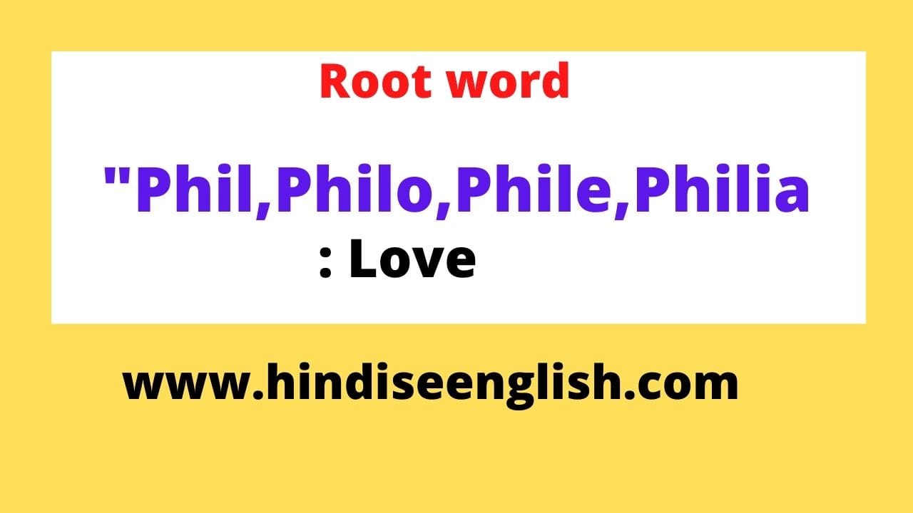 Phil,Philo,Phile,Philia